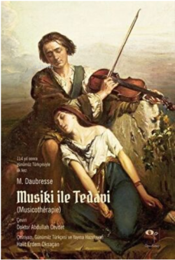 Musiki ile Tedavi - M. Daubresse | Yeni ve İkinci El Ucuz Kitabın Adre