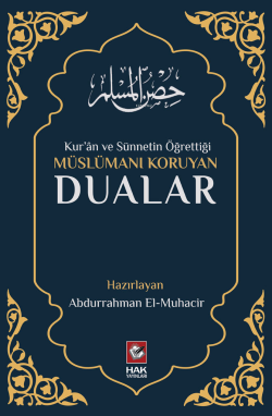 Müslümanı Koruyan Dualar - Abdurrahman El-Muhacir | Yeni ve İkinci El 