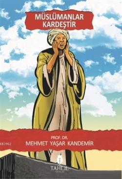 Müslümanlar Kardeştir - Mehmet Yaşar Kandemir | Yeni ve İkinci El Ucuz