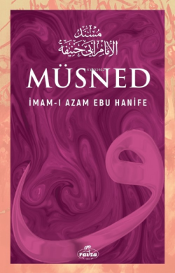 Müsned - İmamı Azam Ebu Hanife | Yeni ve İkinci El Ucuz Kitabın Adresi