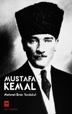 Mustafa Kemal - Mehmet Emin Yurdakul | Yeni ve İkinci El Ucuz Kitabın 