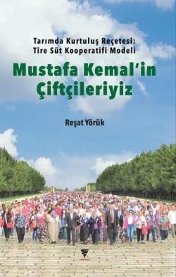 Mustafa Kemal'in Çiftçileriyiz - Reşat Yörük | Yeni ve İkinci El Ucuz 