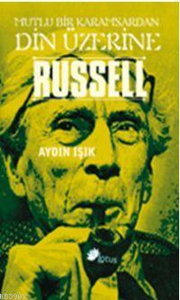 Russell - Aydın Işık | Yeni ve İkinci El Ucuz Kitabın Adresi