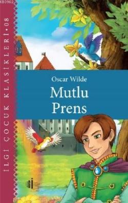 Mutlu Prens - Oscar Wilde | Yeni ve İkinci El Ucuz Kitabın Adresi