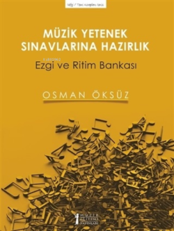 Müzik Yetenek Sınavlarına Hazırlık - Osman Öksüzoğlu | Yeni ve İkinci 