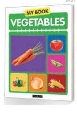 My Book Vegetables - Kolektif | Yeni ve İkinci El Ucuz Kitabın Adresi