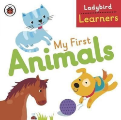 My First Animals: Ladybird Learners - Ladybird | Yeni ve İkinci El Ucu