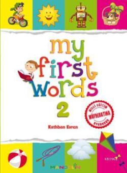 My First Words 2 - Kathban Evren | Yeni ve İkinci El Ucuz Kitabın Adre