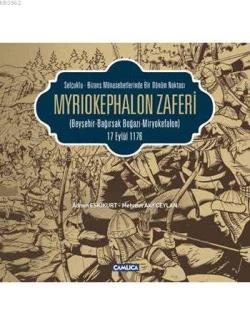 Myriokephalon Zaferi (Miryokefalon) - Adnan Eskikurt | Yeni ve İkinci 