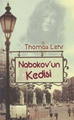 Nabokov'un Kedisi - Thomas Lehr | Yeni ve İkinci El Ucuz Kitabın Adres