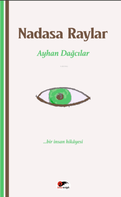 Nadasa Raylar - Ayhan Dağcılar | Yeni ve İkinci El Ucuz Kitabın Adresi