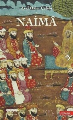 Naima - Asaf Hâlet Çelebi | Yeni ve İkinci El Ucuz Kitabın Adresi
