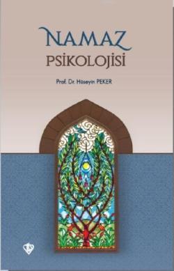 Namaz Psikolojisi - Hüseyin Peker | Yeni ve İkinci El Ucuz Kitabın Adr