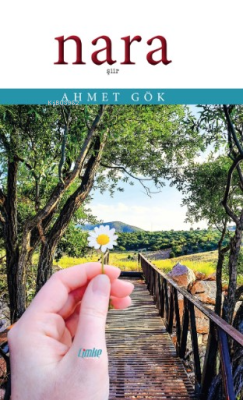 Nara - Ahmet Gök | Yeni ve İkinci El Ucuz Kitabın Adresi