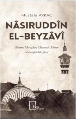 Nâsiruddin El-Beyzâvî - Mustafa Aykaç | Yeni ve İkinci El Ucuz Kitabın