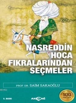 Nasreddin Hoca Fıkralarından Seçmeler; 100 Temel Eser