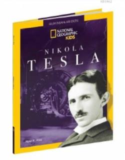 National Geographic Kids - Nikola Tesla - Alper K. Ateş | Yeni ve İkin