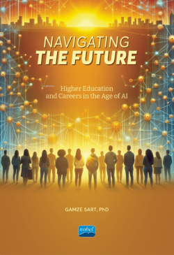 Navigating The Future;Higher Education and Careers in The Age of AI