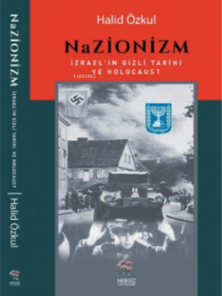 Nazionizm;İzrael'in Gizli Tarihi ve Holocaust