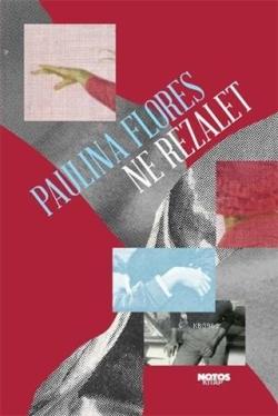 Ne Rezalet - Paulina Flores | Yeni ve İkinci El Ucuz Kitabın Adresi