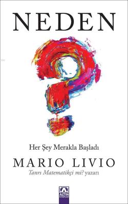 Neden? - Mario Livio | Yeni ve İkinci El Ucuz Kitabın Adresi