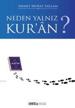 Neden Yalnız Kuran - Ahmet Murat Sağlam | Yeni ve İkinci El Ucuz Kitab