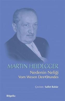 Nedenin Neliği - Martin Heidegger | Yeni ve İkinci El Ucuz Kitabın Adr