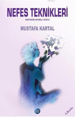 Nefes Teknikleri - Mustafa Kartal | Yeni ve İkinci El Ucuz Kitabın Adr