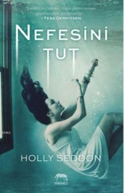 Nefesini Tut - Holly Seddon | Yeni ve İkinci El Ucuz Kitabın Adresi