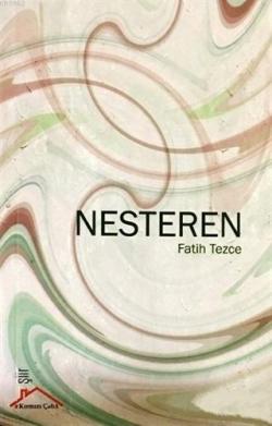 Nesteren - Fatih Tezce | Yeni ve İkinci El Ucuz Kitabın Adresi