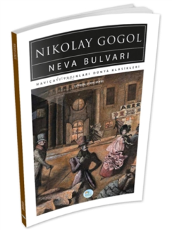 Neva Bulvarı - Nikolay Vasilyeviç Gogol | Yeni ve İkinci El Ucuz Kitab