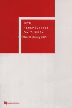 New Perspectives on Turkey No:32 - Biray Kolluoğlu Kırlı | Yeni ve İki