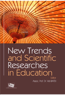 New Trends And Scientific Researches In Education - Veli Batdı | Yeni 