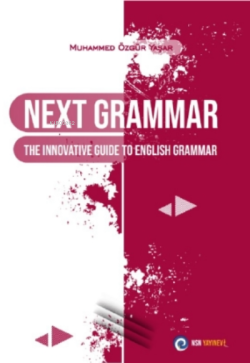 NEXT Grammar The Innovative Guide to English Grammar