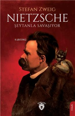 Nietzsche Şeytanla Savaşıyor - Stefan Zweig | Yeni ve İkinci El Ucuz K