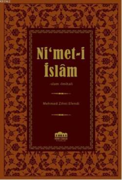Ni'met-i İslam - Hacı Mehmed Zihni Efendi | Yeni ve İkinci El Ucuz Kit