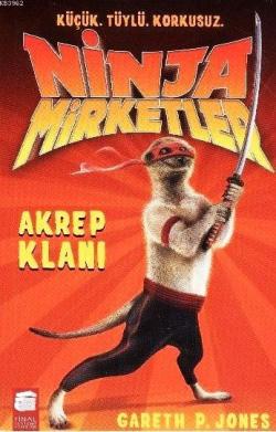 Ninja Mirketler 1; Akrep Klanı (9-12 Yaş)
