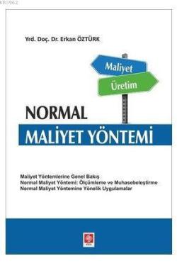 Normal Maliyet Yöntemi - Erkan Öztürk | Yeni ve İkinci El Ucuz Kitabın