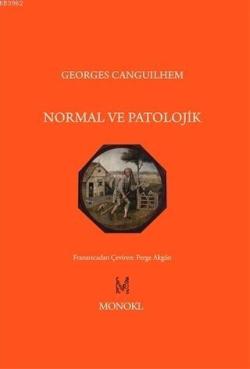 Normal ve Patolojik - Georges Canguilhem | Yeni ve İkinci El Ucuz Kita