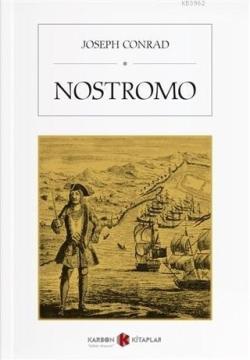 Nostromo - Joseph Conrad | Yeni ve İkinci El Ucuz Kitabın Adresi