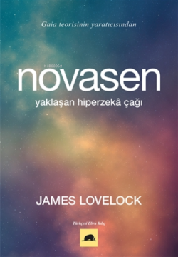 Novasen;Yaklaşan Hiperzeka Çağı