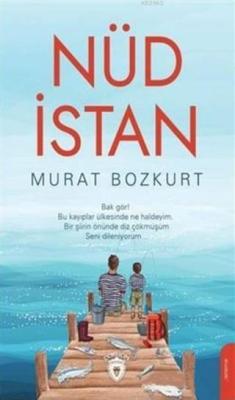 Nüdistan - Murat Bozkurt | Yeni ve İkinci El Ucuz Kitabın Adresi