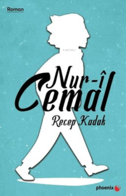 Nur-i Cemal - Recep Kadak | Yeni ve İkinci El Ucuz Kitabın Adresi