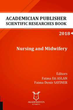 Nursing and Midwifery ( Aybak 2018 Eylül ) - Fatma Eti Aslan | Yeni ve