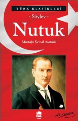 Nutuk - Söylev - Mustafa Kemal Atatürk | Yeni ve İkinci El Ucuz Kitabı