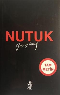 Nutuk (Tam Metin) - Mustafa Kemal Atatürk- | Yeni ve İkinci El Ucuz Ki