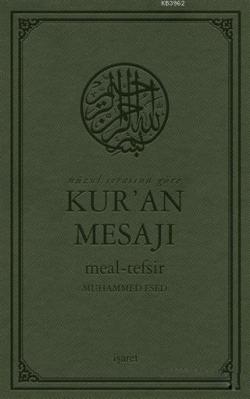Nüzul Sırasına Göre Kur'an Mesajı Meal - Tefsir (Mushaflı Arapça Metin