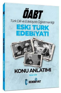 ÖABT Türkçe - Türk Dili Edebiyatı Öğretmenliği Eski Türk Edebiyatı Kon
