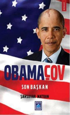 Obamaçov - Son Başkan - Şahsuvar Matban | Yeni ve İkinci El Ucuz Kitab