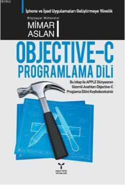 Objective C Programlama Dili - Mimar Aslan | Yeni ve İkinci El Ucuz Ki